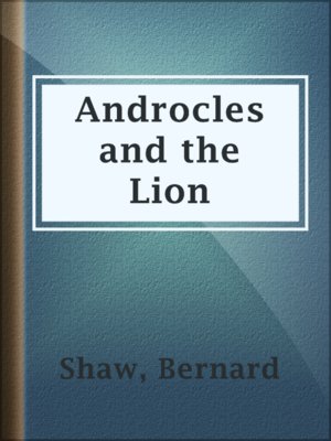 cover image of Androcles and the Lion